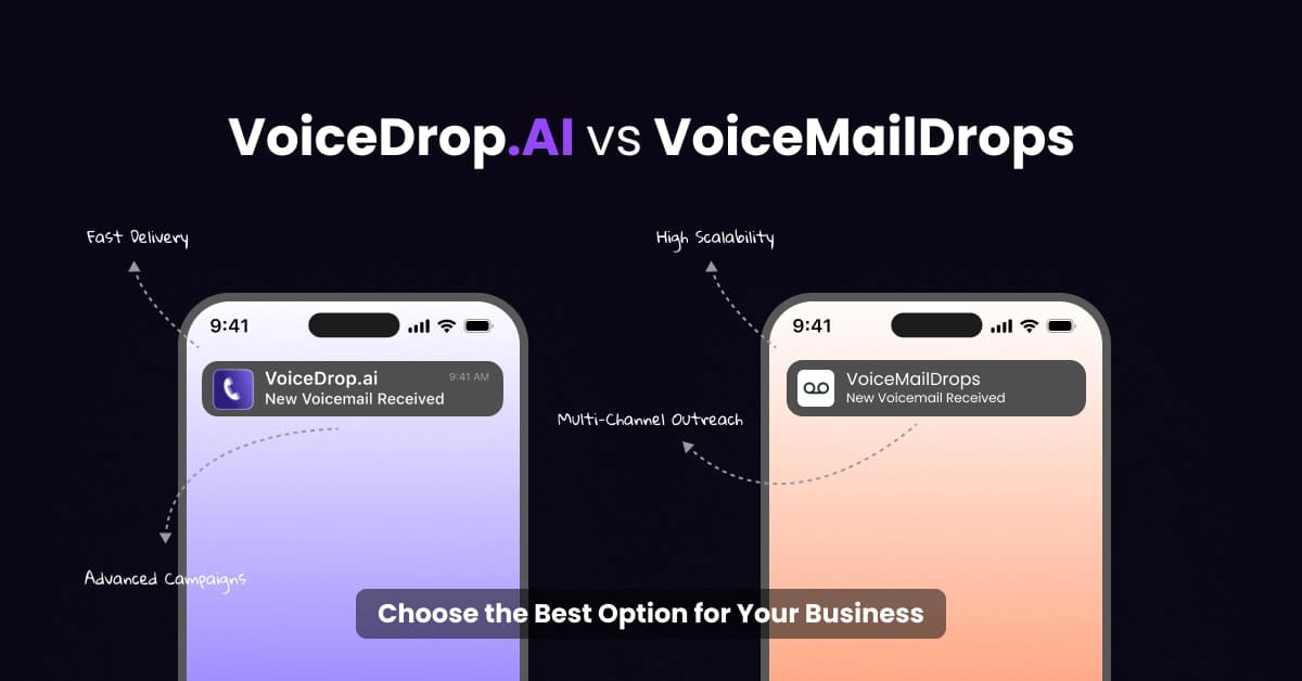 VoiceDrop vs VoiceMailDrops: Which One Delivers Better Results?