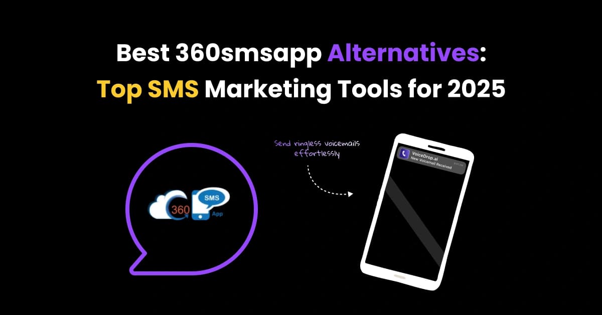 Best 360smsapp Alternatives to Consider in 2025