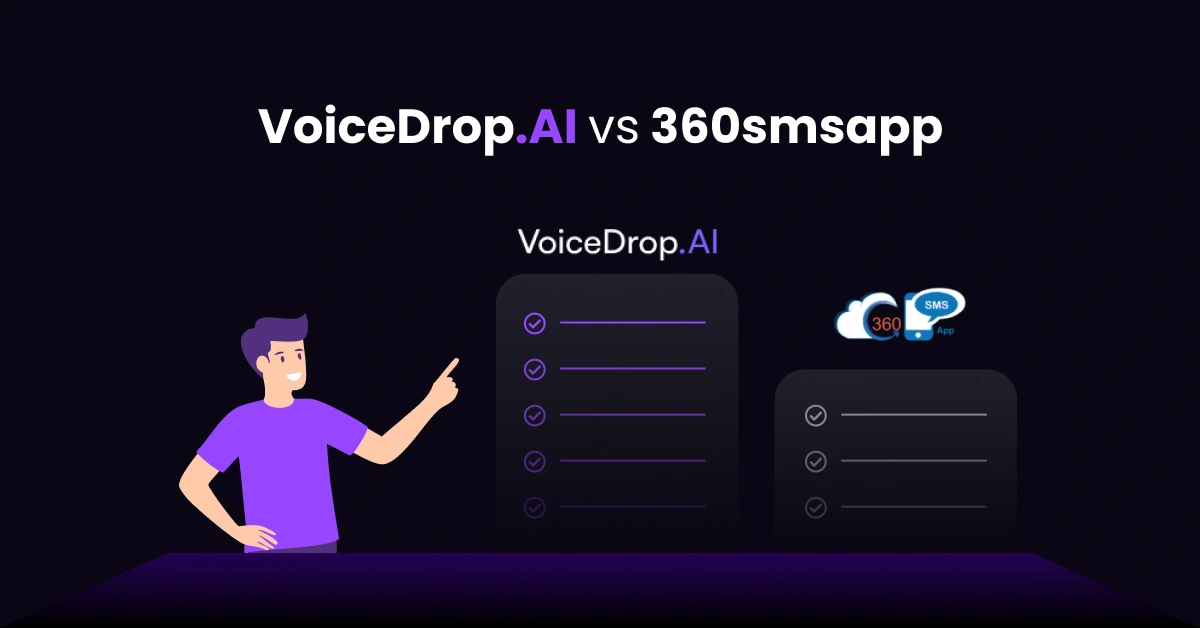 Illustration comparing VoiceDrop vs 360smsapp. A person in a purple shirt points at two lists with checkmarks beneath each services name. Icons for calling and SMS hover above 360smsapps list. The dark background emphasizes the features of both platforms, highlighting their strengths effectively. VoiceDrop Ringless Voicemails